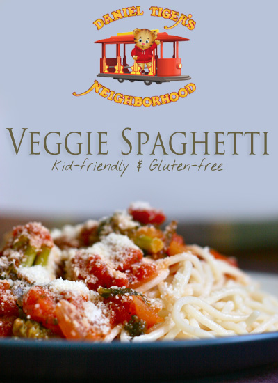Daniel Tiger Veggie Spaghetti gluten free