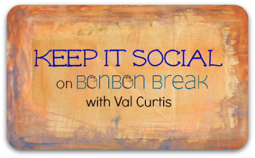Keep It Social with Val Curtis