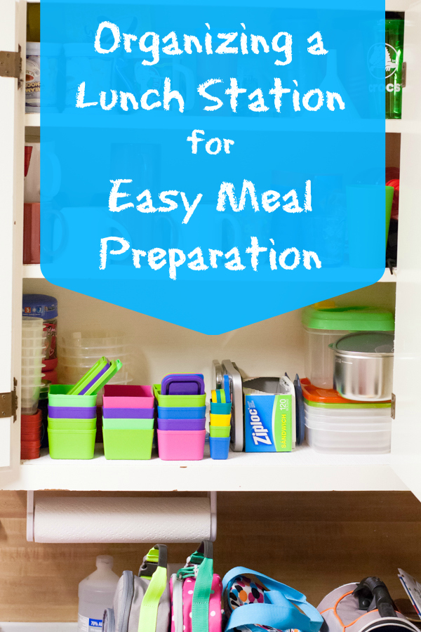 Organizing a Lunch Station for Easy Meal Prep by Jennifer P Williams