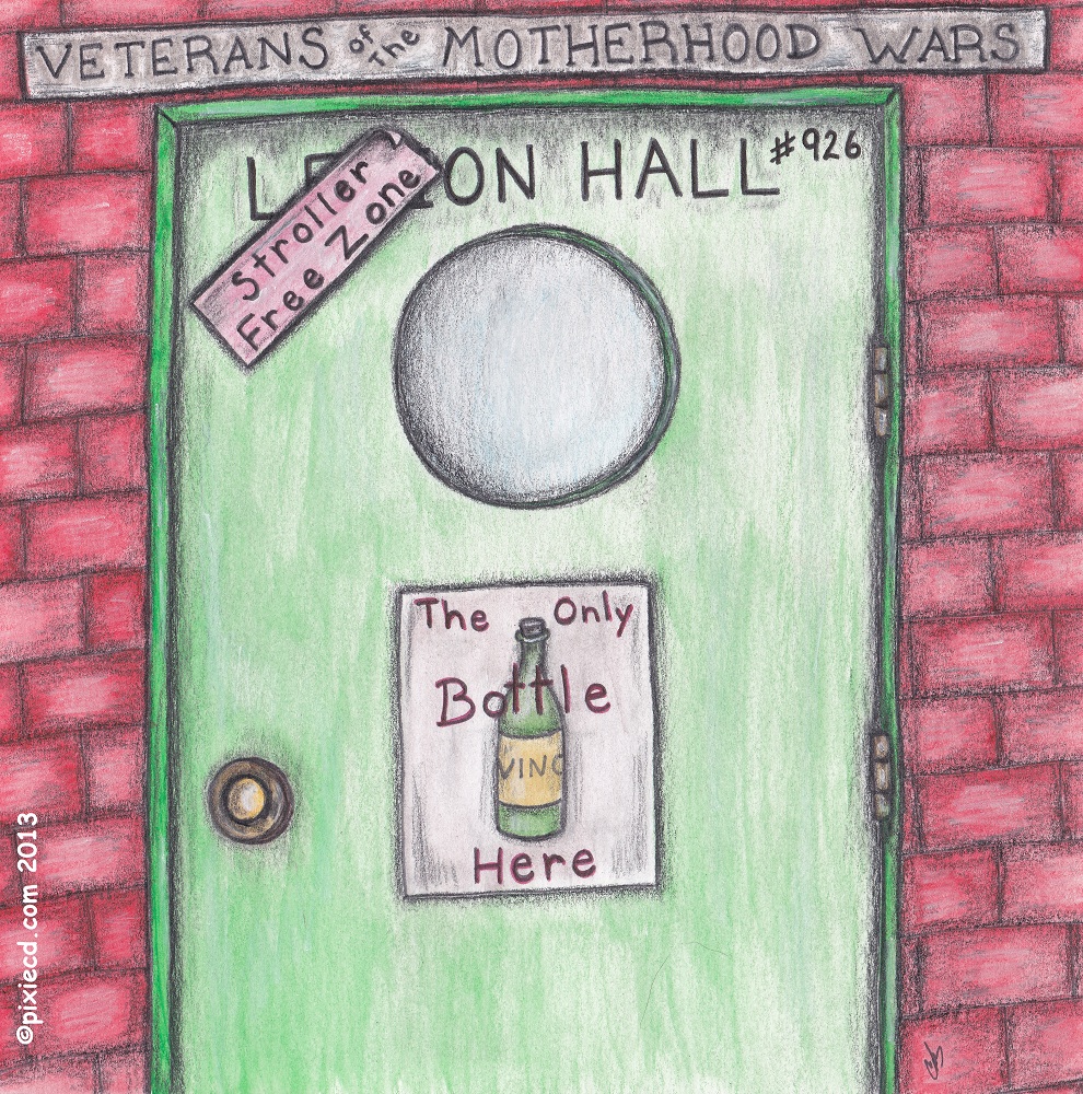Down at the Veterans of the Motherhood Wars Legion Hall