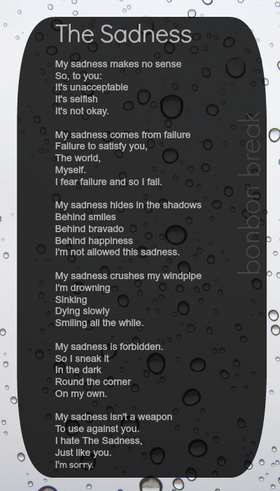 The Sadness by a quiet poet