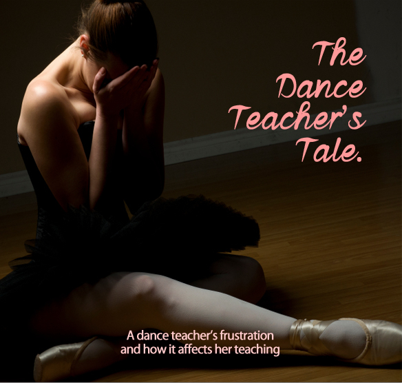 The Dance Teacher’s Tale