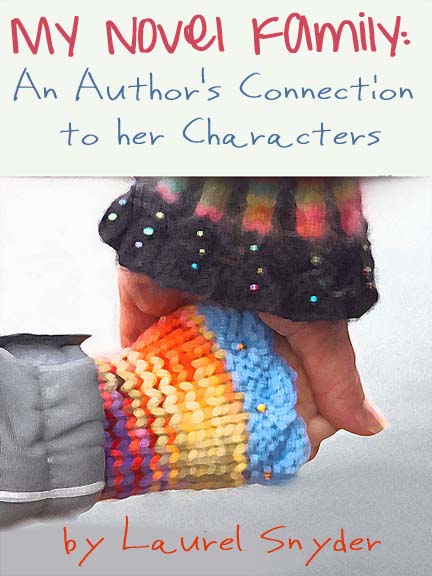 My Novel Family: an Author’s Connection to her Characters