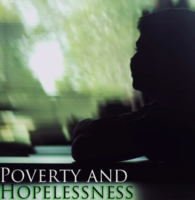 Poverty and Hopelessness by Bicultural Mom
