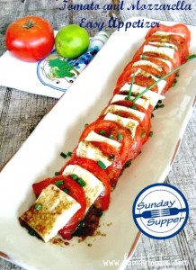 Tomato and Mozzarella Easy Appetizer by Family Foodie