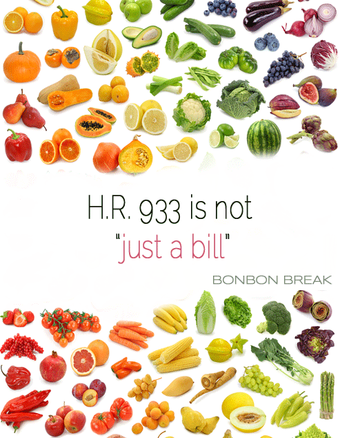 HR 933 is not "Just a bill" - The signing of this bill prevents the federal courts from interfering in the growing, planting or distribution of genetically modified seeds. No matter what health issues may arise concerning GMOs in the future. Just like that.