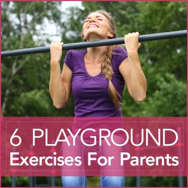 6 Playground Exercises for Parents by Chris Freytag