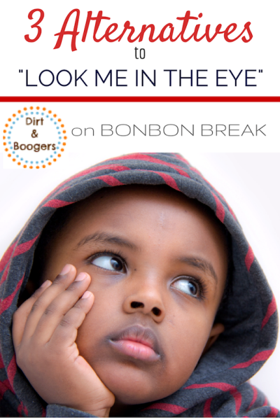 3 Alternatives to Look Me In The Eye by Dirt & Boogers