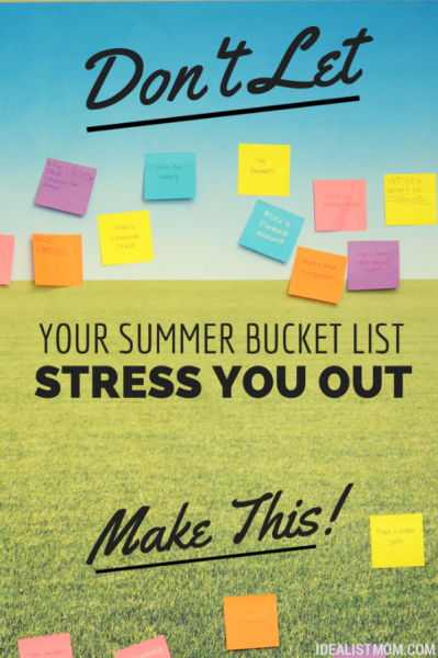 A Low-Stress Summer Bucket List Twist by The (Reformed)  Idealist Mom