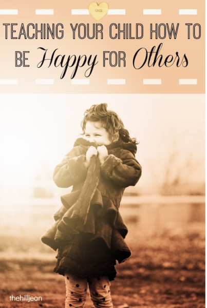 Teaching Kids To Be Happy For Others by Hillary Leonard