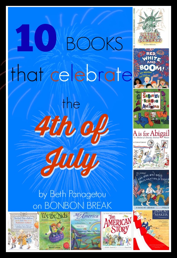 10 Books that Celebrate the 4th of July