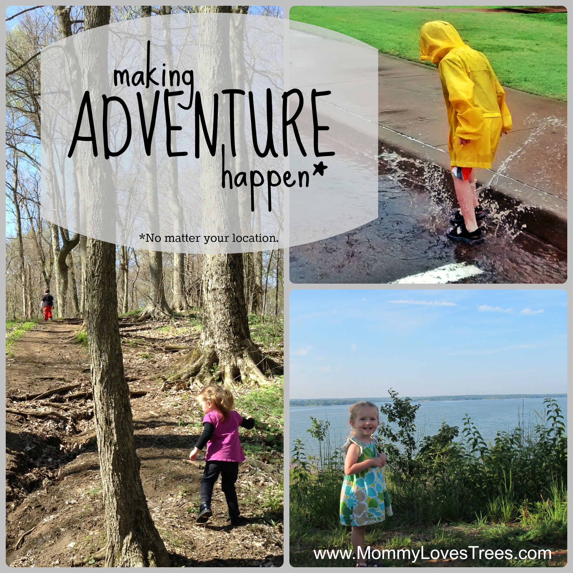 10 Ways to Make Adventure Happen by Mommy Loves Trees