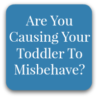 causing toddler to misbehave
