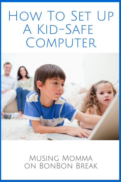 This post has very helpful tips and tools on how to set up a kid-safe computer - sponsored by @KidsEmail