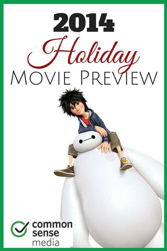 Common Sense Media's Holiday Movie Preview for all ages.