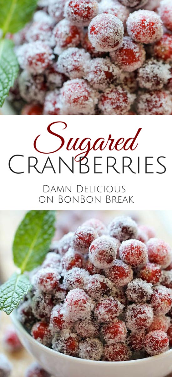 These sugared cranberries are the perfect recipe for a mix of sweet and tart for the holidays