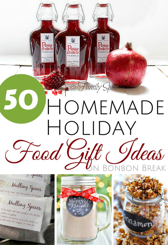 Homemade Holiday Food Gift Ideas