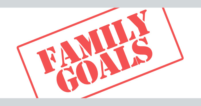 Goal Setting and Getting Your Family On Board