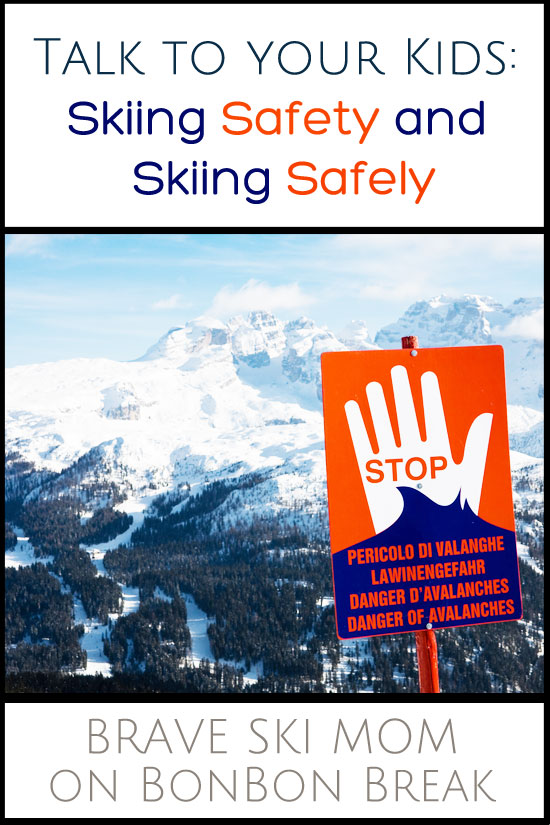 Talk to your kids about skiing safely and skiing safety