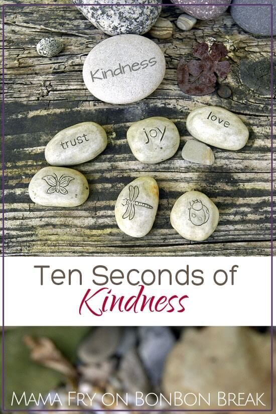10 seconds of kindness