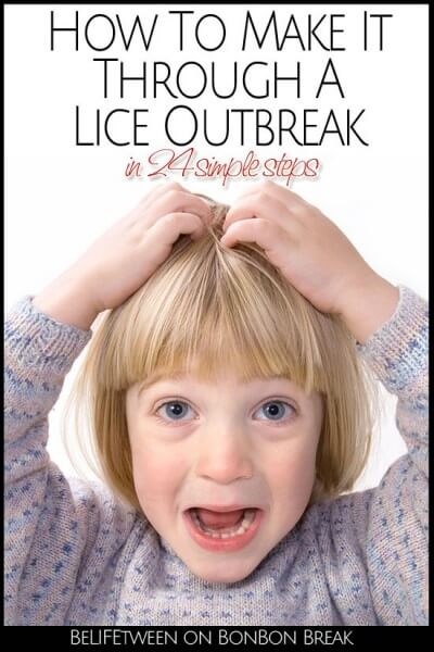 How to manage a lice outbreak (in 24 steps)