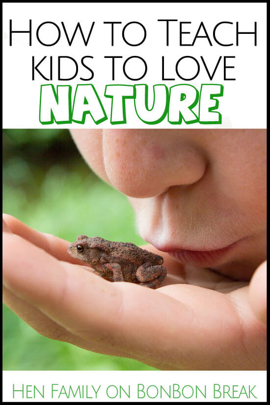 How to Teach Kids to Love Nature