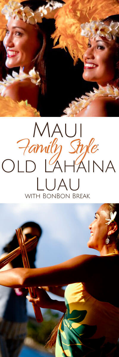 Maui Family Style: Old Lahaina Luau