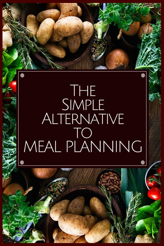 Feeling stressed out over cooking for the family? We LOVE this simple alternative to meal planning. The BEST time and sanity saving tip EVER.