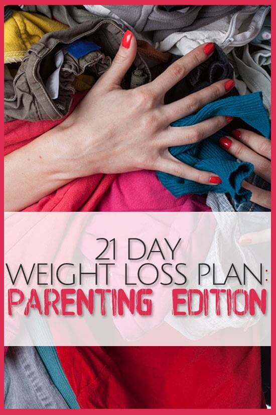 21 Day Weight Loss Plan Parenting Edition