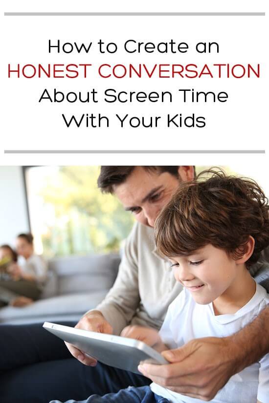 How to Create an Honest Conversation About Screen Time With Your Kids