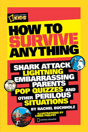 How to Survive Anything by Rachel Buchholz