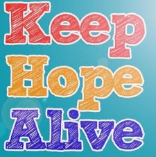 10 Inspiring Ways to Keep Hope Alive