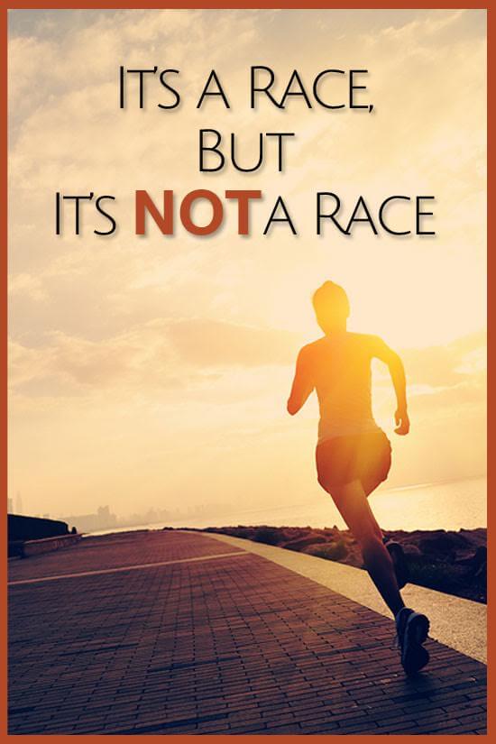 Motherhood is a constant race of sprinting and bouncing your attention. But remember, it is your race. You set the pace.