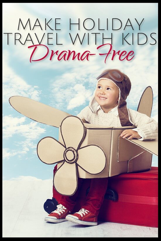 10 tips to make traveling and flying with kids drama-free