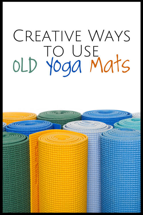 Don't throw away those old yoga mats! Here are a few creative ways to recycle them.