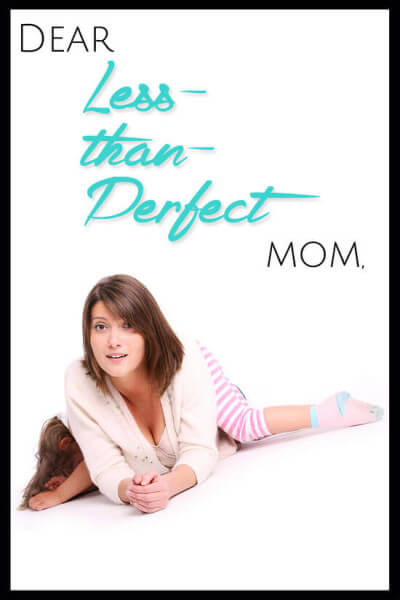 less-than-perfect-mom