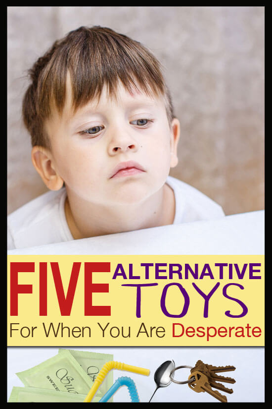 5 Alternative Toys for When You are Desperate