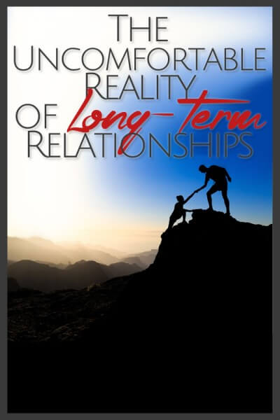 The Uncomfortable Reality of Long Term Relationships | BonBon Break