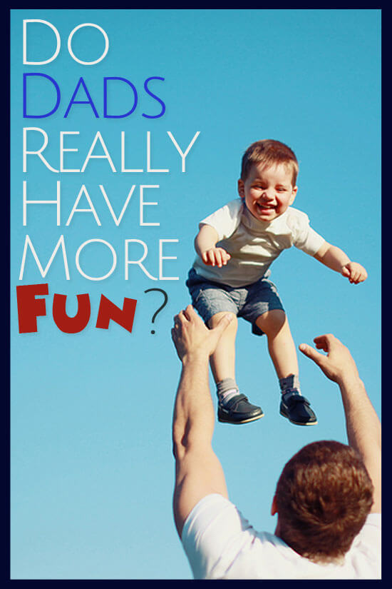 Do Dads Really Have More Fun? | BonBon Break