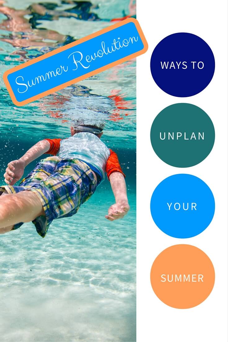 Summer Revolution: Ways to Unplan Your Summer