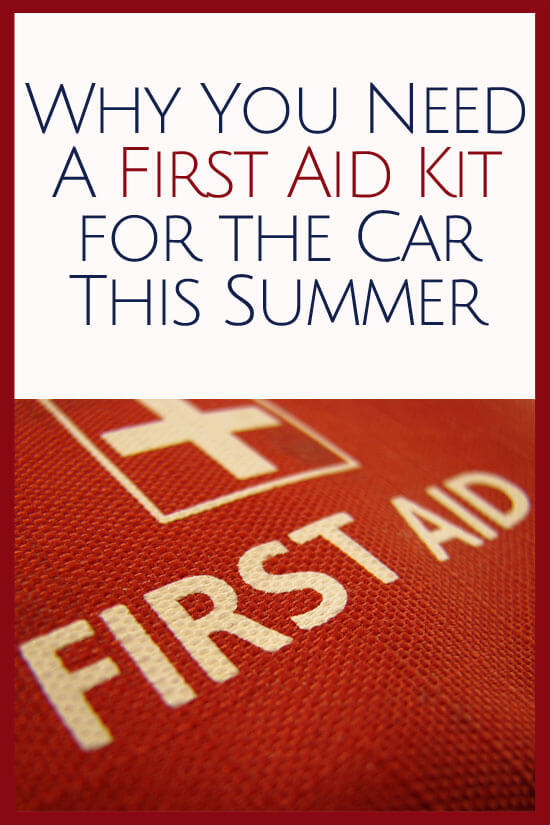 Everything you need for your first aid kit for the car this summer!