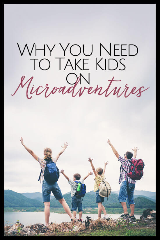 When our family grew, our travel plans shrunk. Now microadventures are our favorite trips!