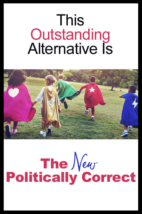 The New Politically Correct