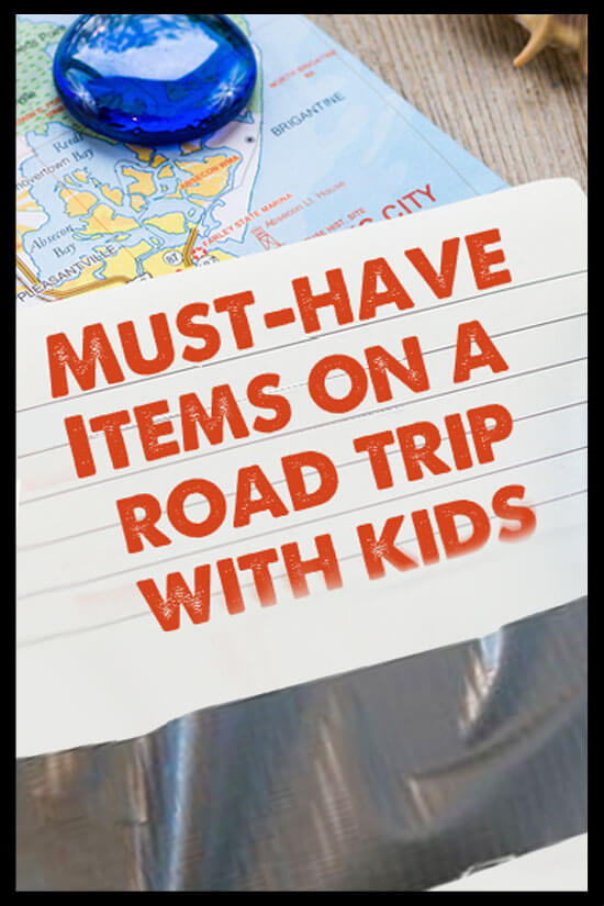 Must have items on a road trip with kids